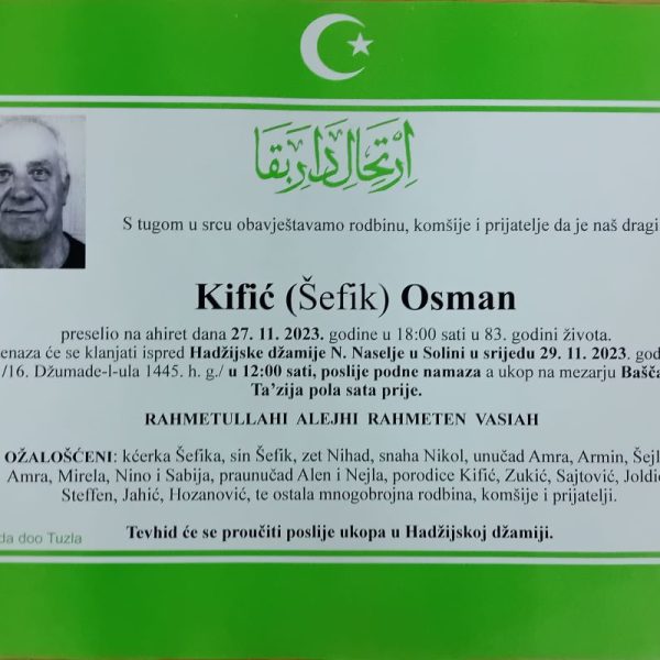 In memoriam, Osman Kific, posmrtnice