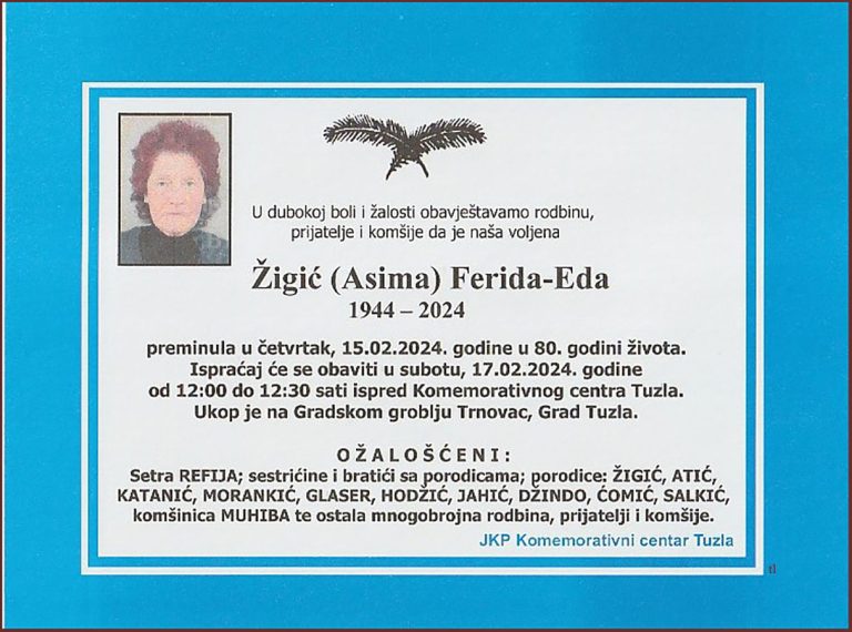 In memoriam, Ferida Zigic, Tuzla
