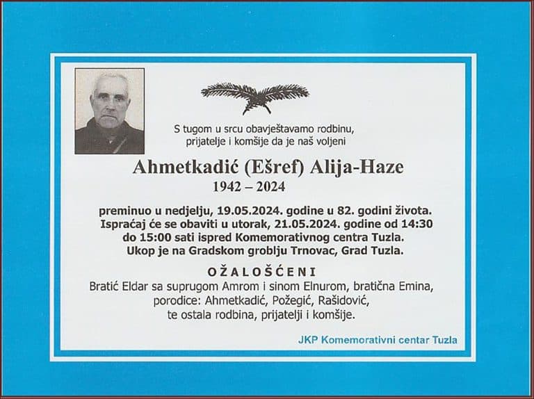 In memoriam, Alija Ahmetkadic