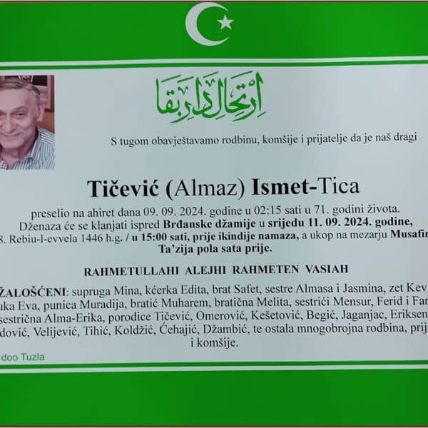 In memoriam: Ismet (Almaza) TIČEVIĆ – Tica