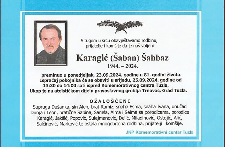 In memoriam: Šahbaz (Šabana) KARAGIĆ