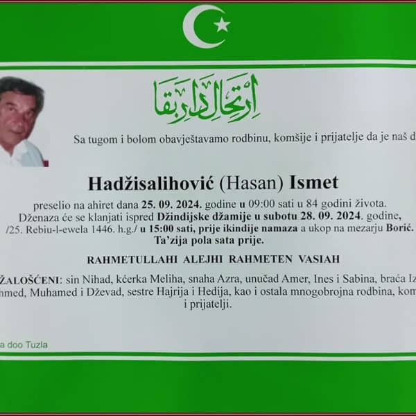 In memoriam: Ismet (Hasana) HADŽISALIHOVIĆ