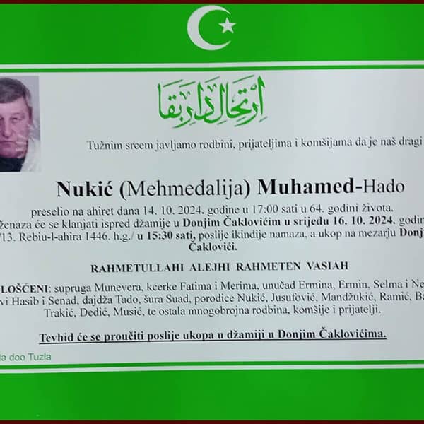 In memoriam: Muhamed (Mehmedalije) NUKIĆ – Hado