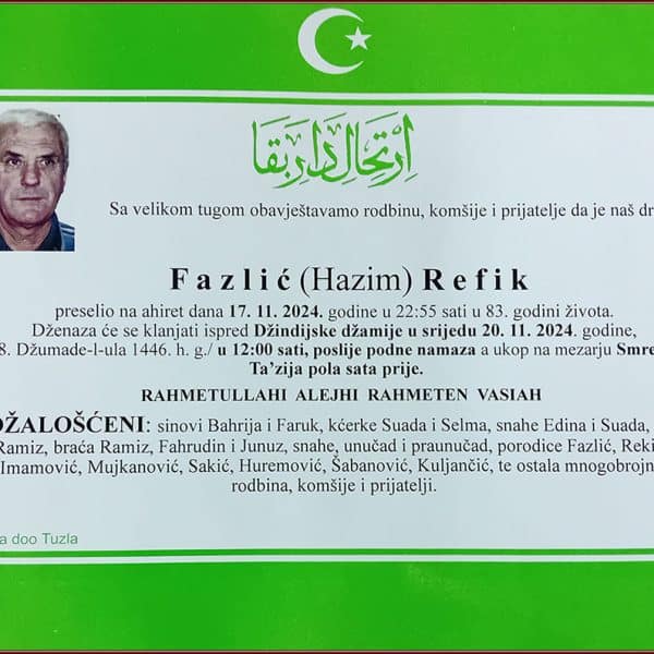 In memoriam: Refik (Hazima) FAZLIĆ