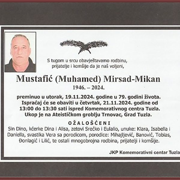 In memoriam: Mirsad (Muhameda) MUSTAFIĆ – Mikan