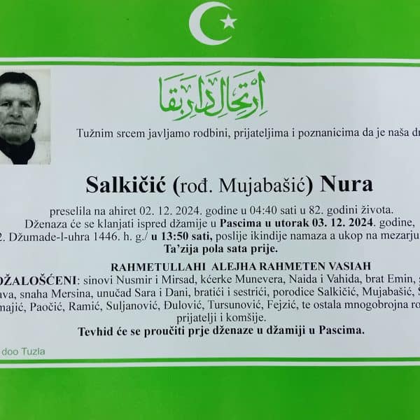 In memoriam: Nura SALKIČIĆ (Mujabašić)