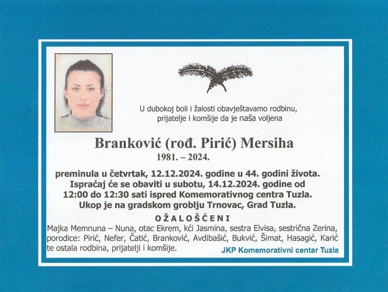 In memoriam, Mersiha Brankovic