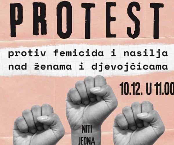 protesti protiv femicida danas ce biti organzovani u nekoliko gradova sirom bih