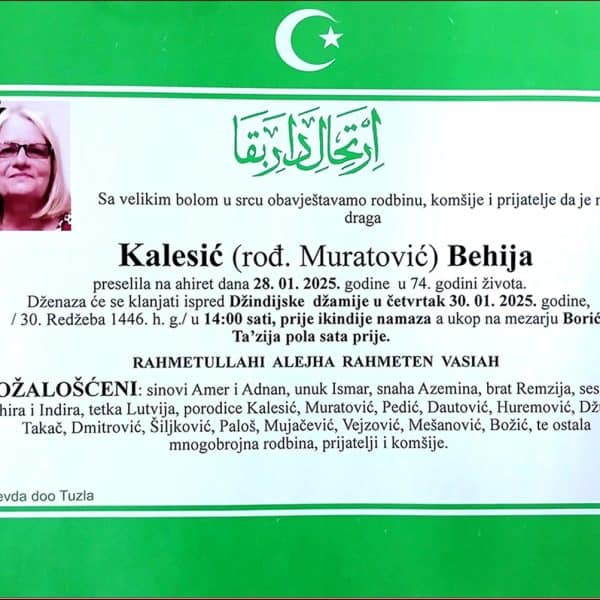 In memoriam: Behija KALESIĆ (Muratović)