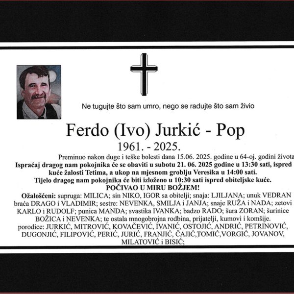 In memoriam: Ferdo (Ive) JURKIĆ – Pop