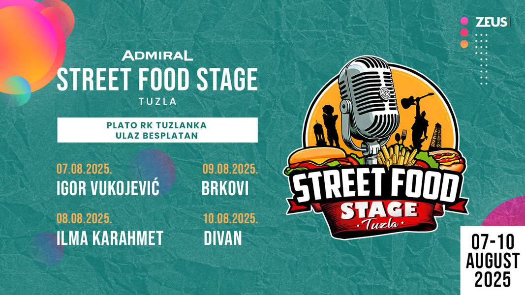 Početak avgusta u znaku vrhunske zabave u Tuzli na festivalu „Admiral Street Food Stage“