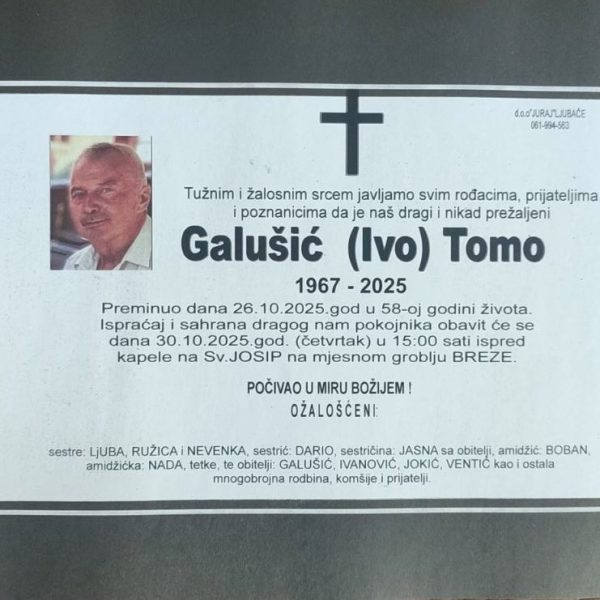 In memoriam: Tomo (Ive) GALUŠIĆ