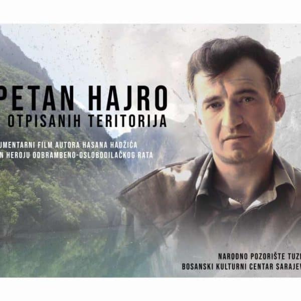 u narodnom pozoristu tuzla 29 oktobra bit ce uprilicena premijera filma kapetan hajro - heroj otpisanih teritorija
