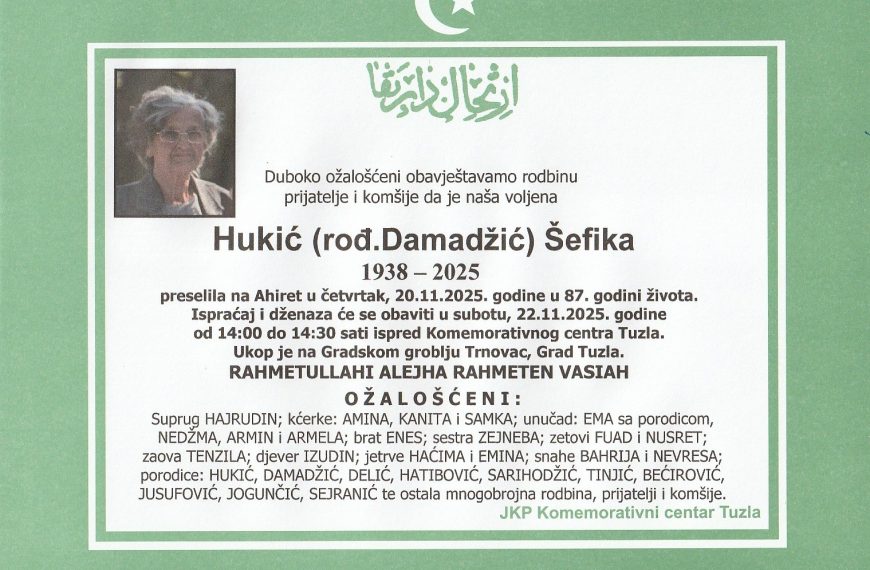 In memoriam, Sefika Hukic