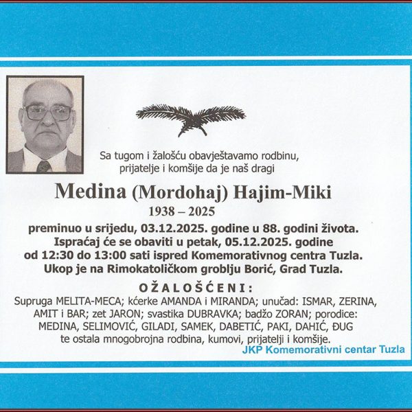 In memoriam, Medina Hajim