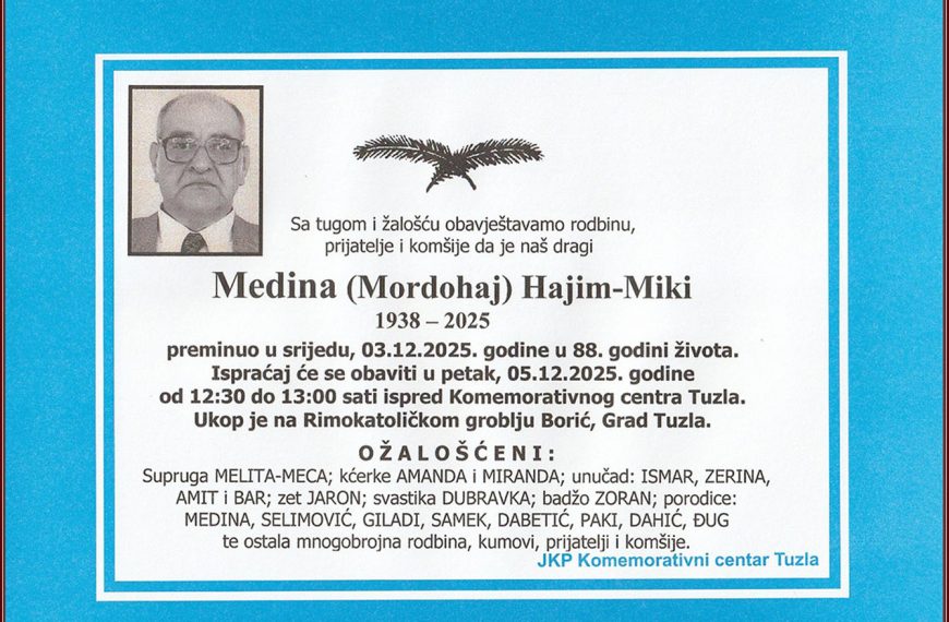 In memoriam, Medina Hajim