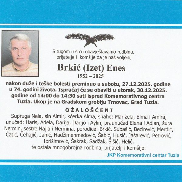 In memoriam, Enes Brkic