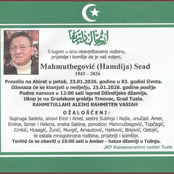 In memoriam: Sead (Hamdije) MAHMUTBEGOVIĆ