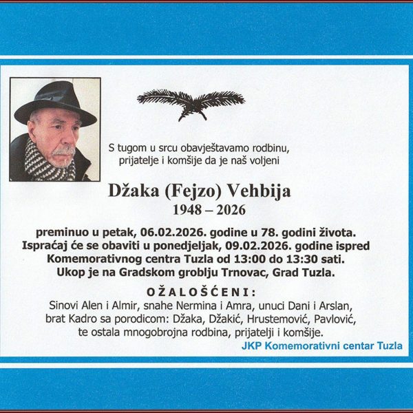 In memoriam, Vehbija Dzaka
