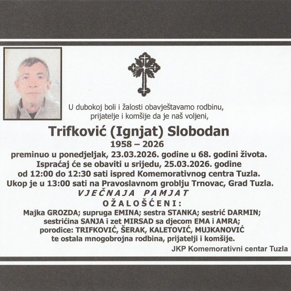 In memoriam, Trifkovic