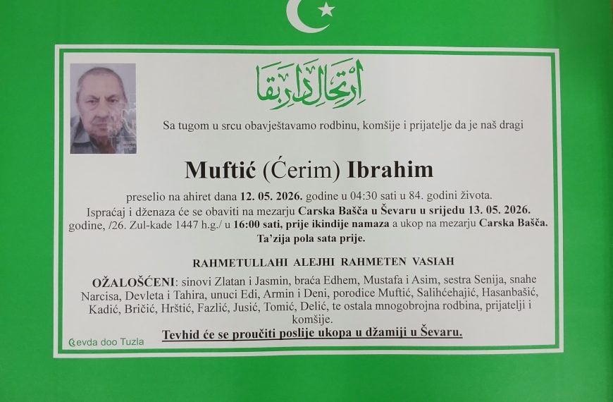 In memoriam: Sevda (Bekte) FIŠEKOVIĆ; Ibrahim (Ćerima) MUFTIĆ