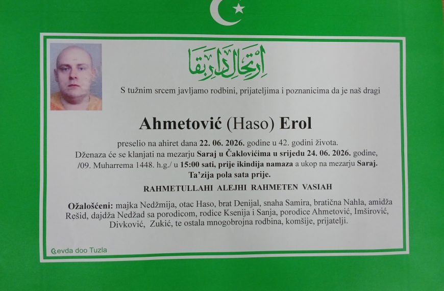 U 42. godini preminuo je Erol (Hase) Ahmetović. Neka mu je vječni rahmet