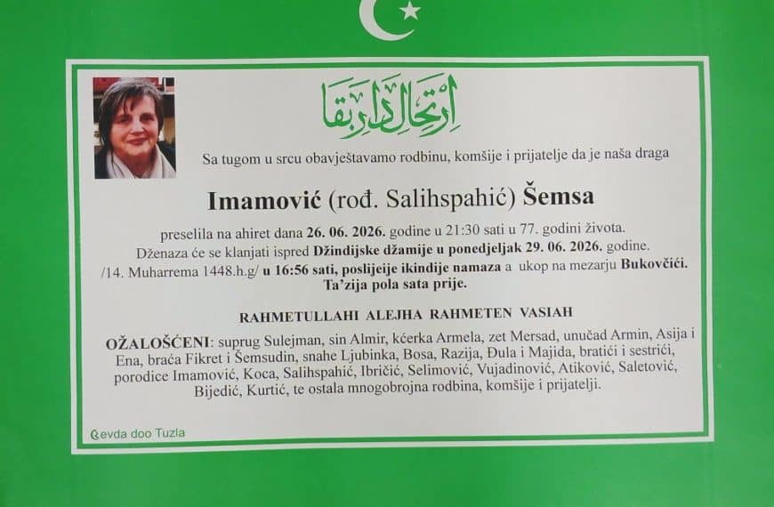 Preminula je Tuzlanka Šemsa Imamović - Salihspahic. Počivala u miru