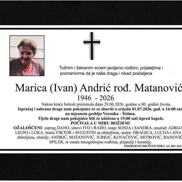 Preminula je Marica Andric - Matanovic. Počivala u miru Božjem
