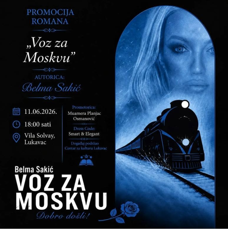 promocija romana voz za moskvu belme sakic bit ce uprilicena veceras u lukavcu