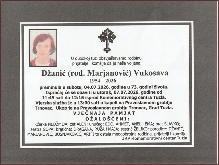 U Tuzli je preminula Vukosava Džanić (Marjanović). Upućujemo iskreno saučešće porodici i rodbini