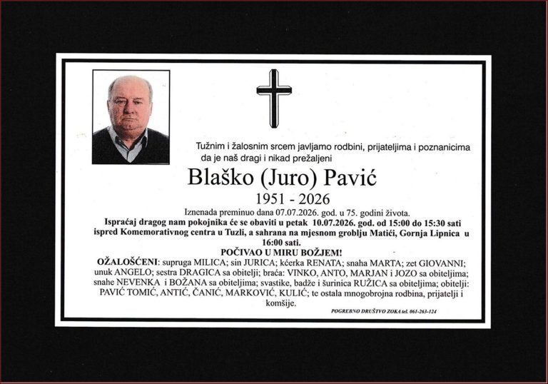 Preminuo je Blaško (Jure) Pavić. Sahrana je u petak, 10. juila 2026.