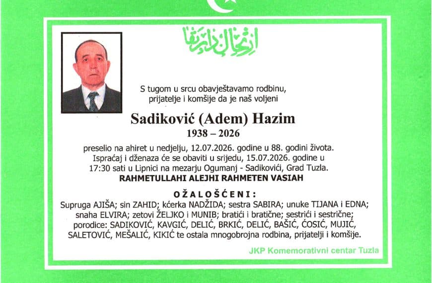 In memoriam - Sadikovic Hazim