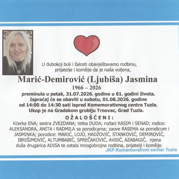 In memoriam, Jasmina Maric - Demirovic