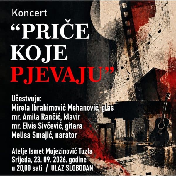 Koncert Priče koje pjevaju Mirele Ibrahimović Mehanović, 23. septembra u Ateljeu Ismet Mujezinović u Tuzli