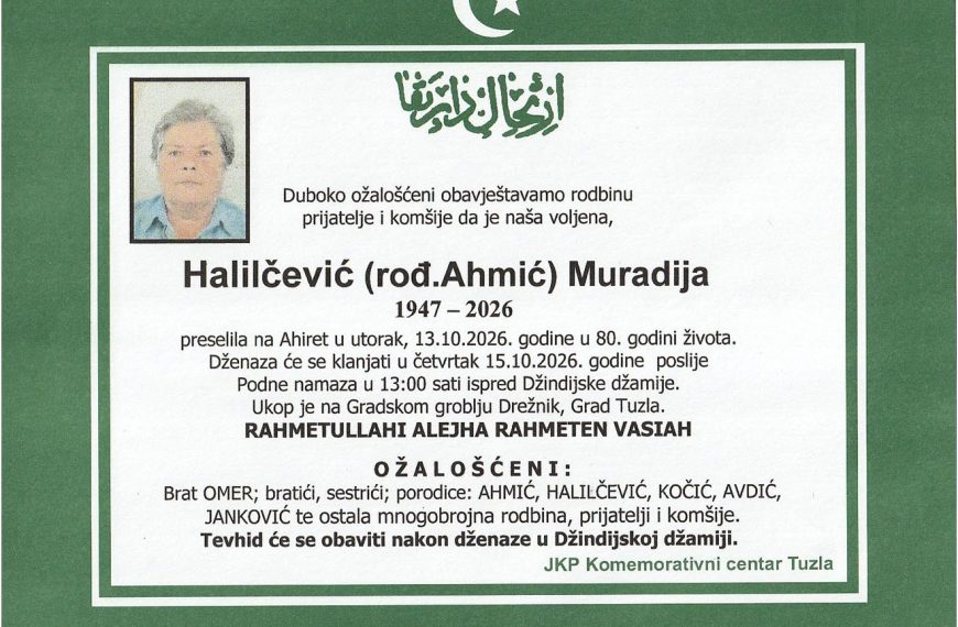 In memoriam: Muradija HALILČEVIĆ (Ahmić)