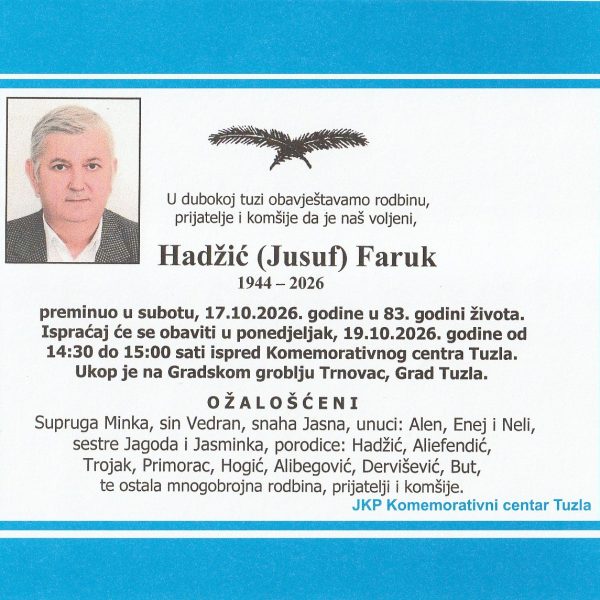 In memoriam, Faruk Hadzic